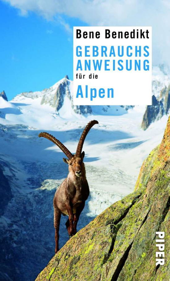 Cover for Bene Benedikt · Piper.7647 Benedikt.Gebrauchsanw.Alpen (Bok)