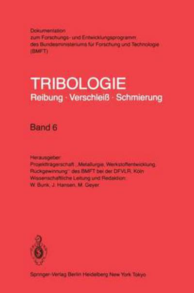 Gleitlager - Mischreibung Konstruktive Gestaltung - Tribologie: Reibung, Verschleiss, Schmierung - W Bunk - Books - Springer-Verlag Berlin and Heidelberg Gm - 9783540124474 - November 1, 1983