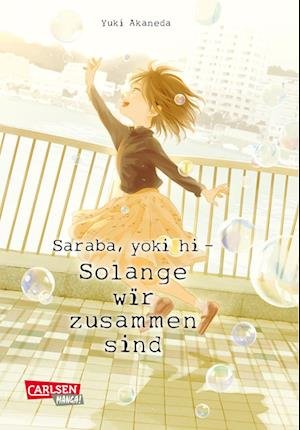 Cover for Yuki Akaneda · Saraba, yoki hi  Solange wir zusammen sind 7 (Buch) (2023)