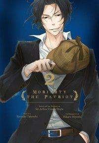 Cover for Takeuchi · Moriarty the Patriot 2 (Bok)