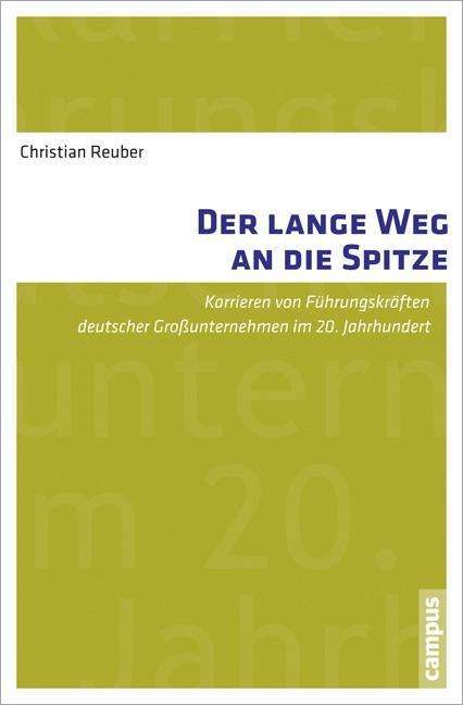 Cover for Reuber · Der lange Weg an die Spitze (Book)