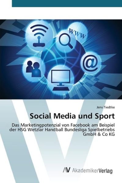 Cover for Tiedtke Jens · Social Media Und Sport (Paperback Bog) (2015)