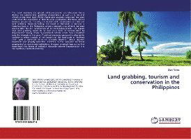 Cover for Atkins · Land grabbing, tourism and conse (Book)