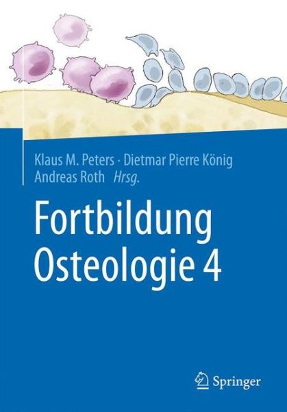 Cover for Fortbildung Osteologie 4 - Fortbildung Osteologie (Paperback Book) (2018)