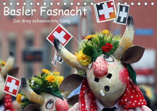 Cover for Raab · Basler Fasnacht - die drey scheens (Bok)
