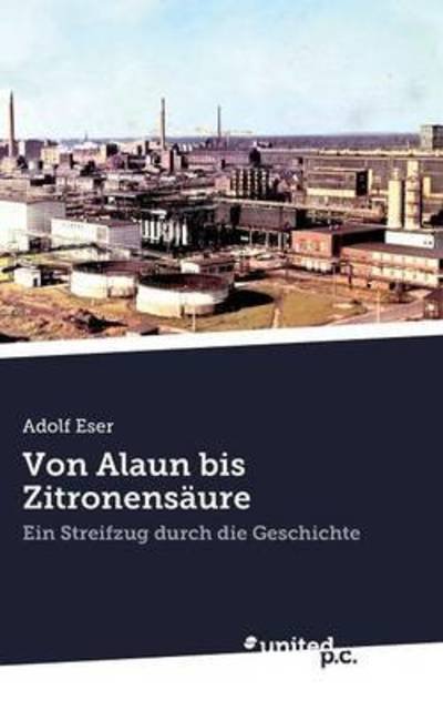 Cover for Eser · Von Alaun bis Zitronensäure (Bog) (2015)