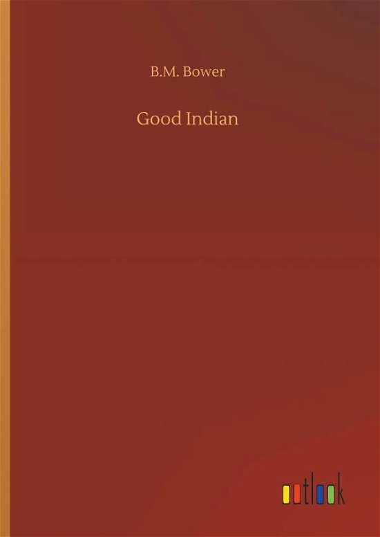 Cover for Bower · Good Indian (Bok) (2019)