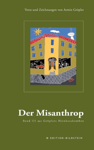 Cover for Armin Groepler · Der Misanthrop (Paperback Book) [German edition] (2014)