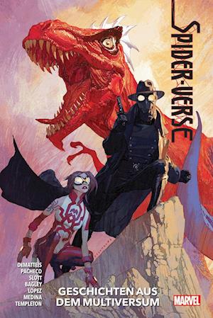 Cover for Slott, Dan; Bagley, Mark · Spider-verse: Rückkehr Ins Multiversum (Book)