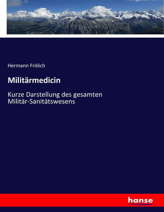 Cover for Frölich · Militärmedicin (Book) (2019)