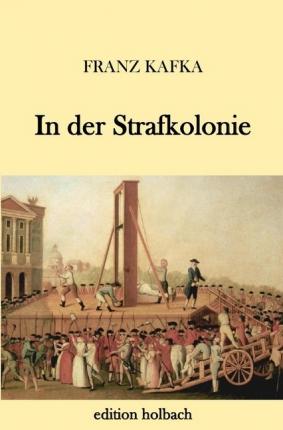 In der Strafkolonie - Kafka - Books -  - 9783745084474 - 