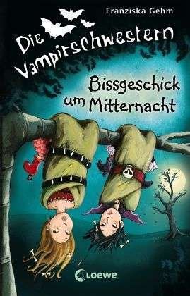 Cover for Gehm · Bissgeschick um Mitternacht (Buch)
