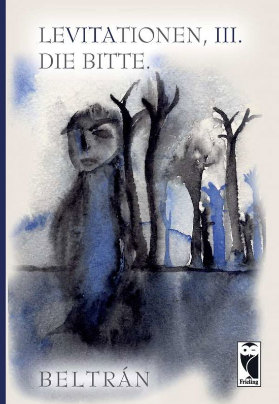 Cover for Beltrán · LeVitationen, III. (Buch)