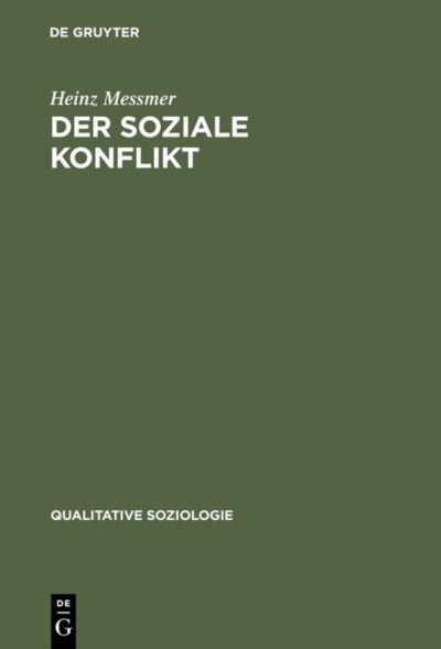 Cover for Heinz Messmer · Der soziale Konflikt (Hardcover Book) (2003)