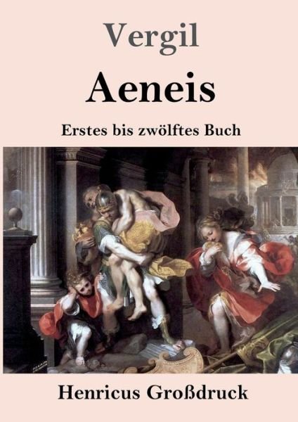 Cover for Vergil · Aeneis (Grossdruck) (Paperback Book) (2019)