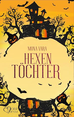 Cover for Mona Vara · Hexentöchter (Paperback Book) (2019)