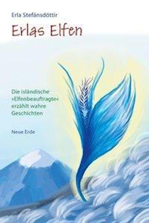 Cover for Erla Stefansdottir · Erlas Elfen (Taschenbuch) (2018)