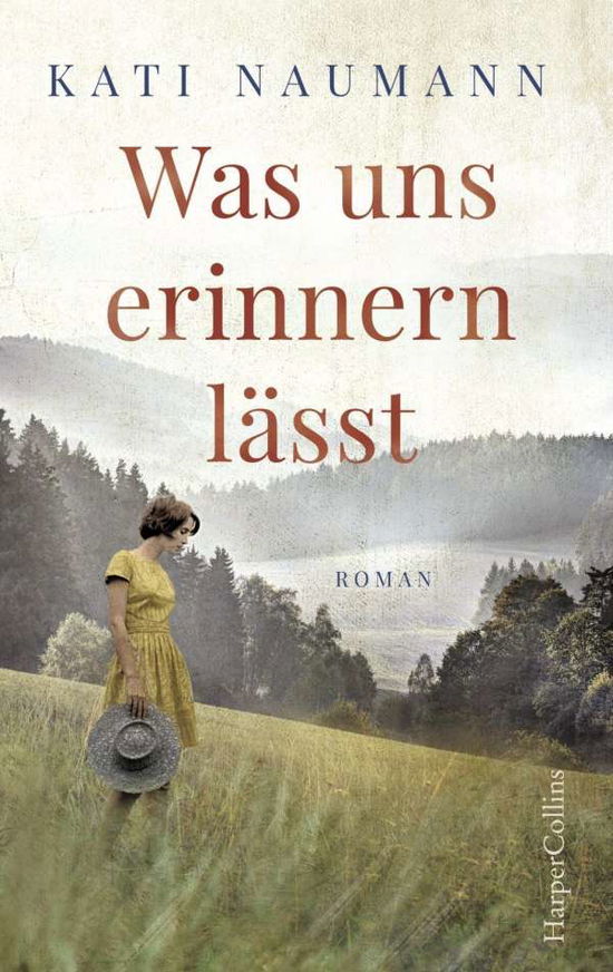 Cover for Naumann · Was uns erinnern lässt (Book)