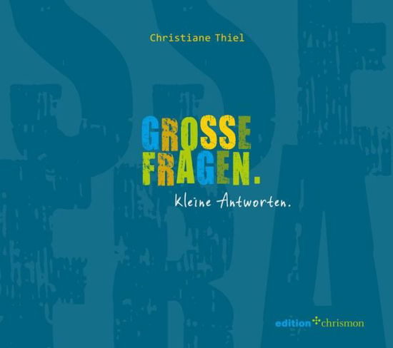 Cover for Thiel · Große Fragen. Kleine Antworten. (Book) (2017)