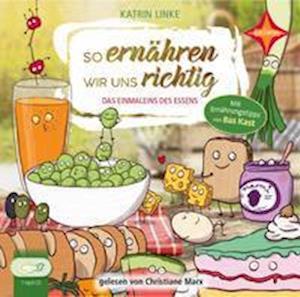 CD So ernähren wir uns richtig - Katrin Linke - Music - Hörcompany GmbH - 9783966320474 - 