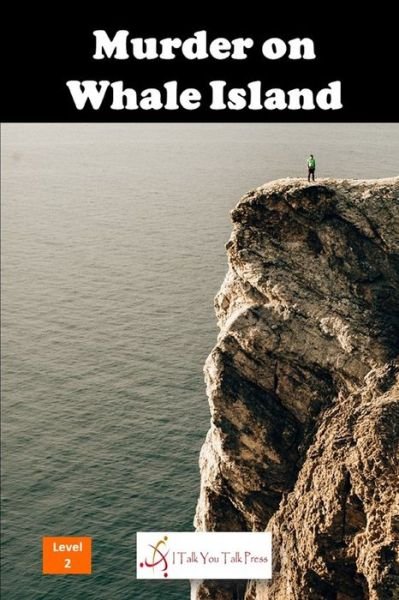 Cover for I Talk You Talk Press · Murder on Whale Island (Paperback Book) (2020)