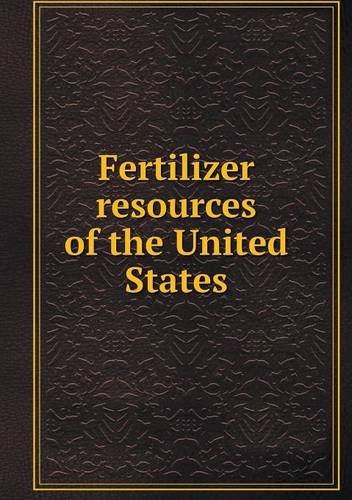 Cover for James Wilson · Fertilizer Resources of the United States (Paperback Book) (2013)