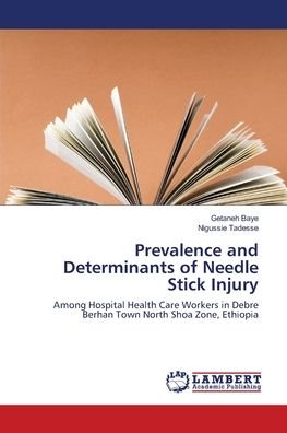 Prevalence and Determinants of Nee - Baye - Boeken -  - 9786139820474 - 25 april 2018
