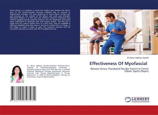Effectiveness Of Myofascial - Gandhi - Livros -  - 9786202797474 - 