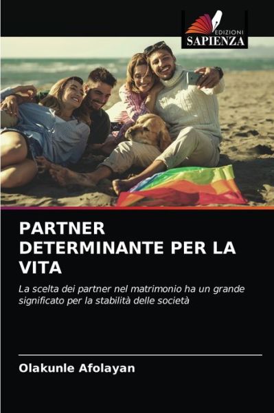 Cover for Olakunle Afolayan · Partner Determinante Per La Vita (Paperback Book) (2021)