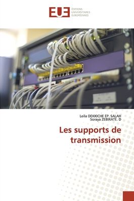 Cover for Leila Dekkiche Ep. Salah · Les supports de transmission (Paperback Book) (2022)