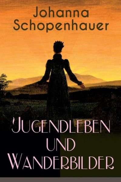 Cover for Johanna Schopenhauer (Paperback Book) (2018)