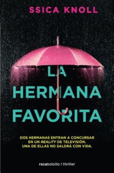 Cover for Jessica Knoll · La hermana favorita (Pocketbok) (2019)