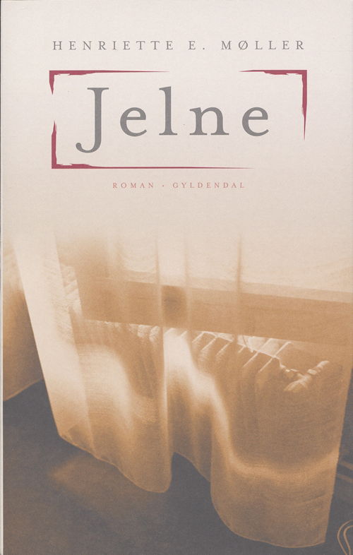 Cover for Henriette E. Møller · Jelne (Sewn Spine Book) [1st edition] (2007)