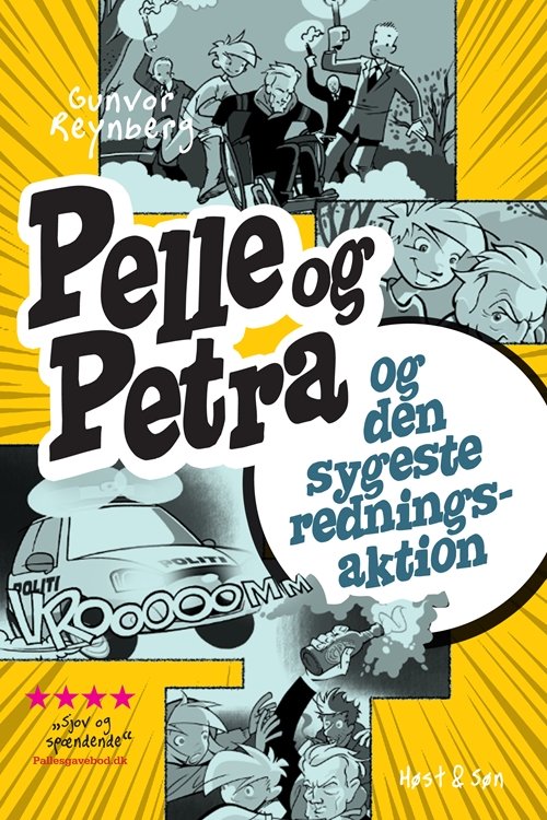 Cover for Gunvor Reynberg · Pelle &amp; Petra: Pelle &amp; Petra og den sygeste redningsaktion (Taschenbuch) [2. Ausgabe] (2015)