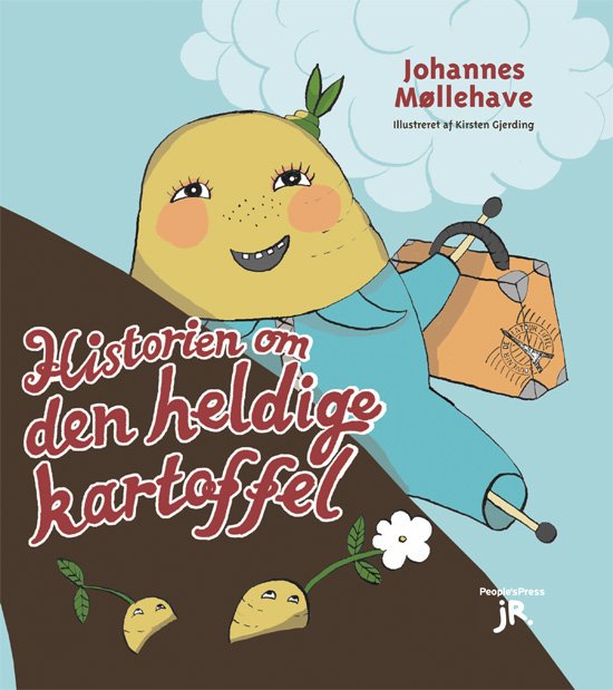 Cover for Johannes Møllehave · Historien om den heldige kartoffel (Bound Book) [1er édition] [Indbundet] (2011)