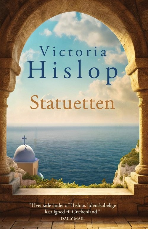 Cover for Victoria Hislop · Statuetten (Bound Book) [1. wydanie] (2024)