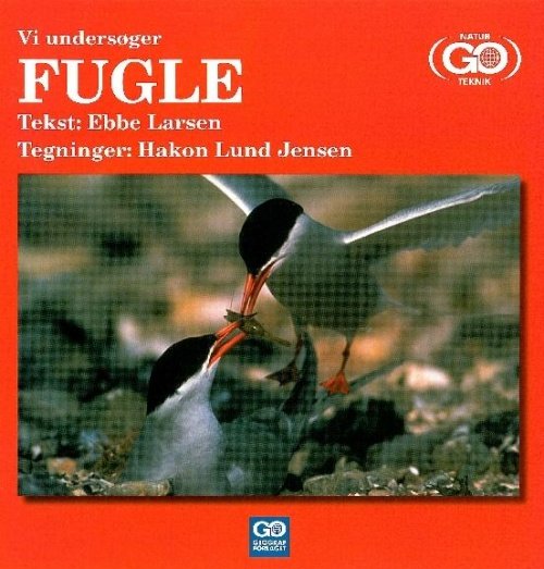 Cover for Ebbe Larsen · Vi undersøger: Vi undersøger Fugle (Poketbok) [1:a utgåva] (2006)