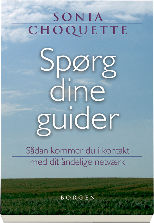 Cover for Sonia Choquette · Spørg dine guider (Sewn Spine Book) [1th edição] (2011)