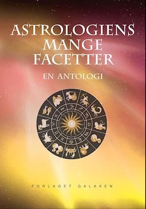 Cover for Karl Aage Jensen · Astrologiens  mange facetter (Inbunden Bok) [1:a utgåva] (2023)