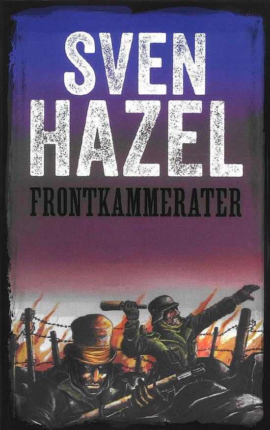 Frontkammerater - Sven Hazel - Książki - MHA books - 9788793020474 - 27 września 2024