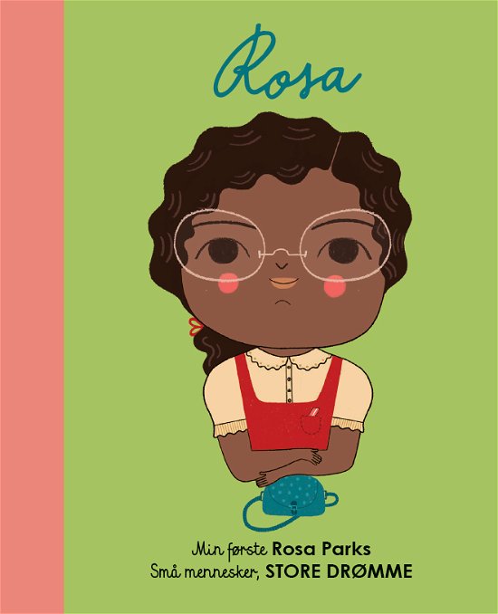 Cover for Lisbeth Kaiser · Små mennesker, store drømme: Min første Rosa Parks (Hardcover bog) [1. udgave] (2021)
