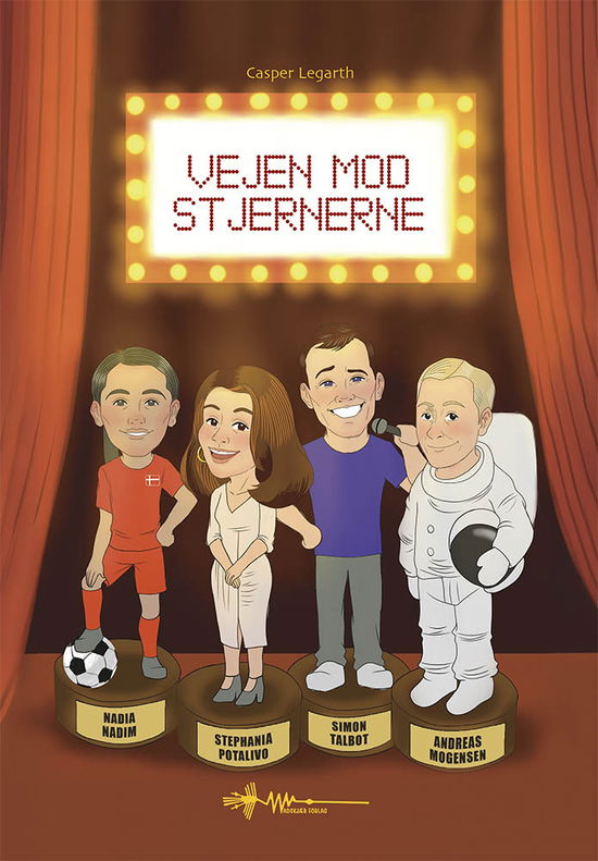 Casper Legarth · Vejen mod stjernerne (Hardcover Book) [1º edição] (2024)