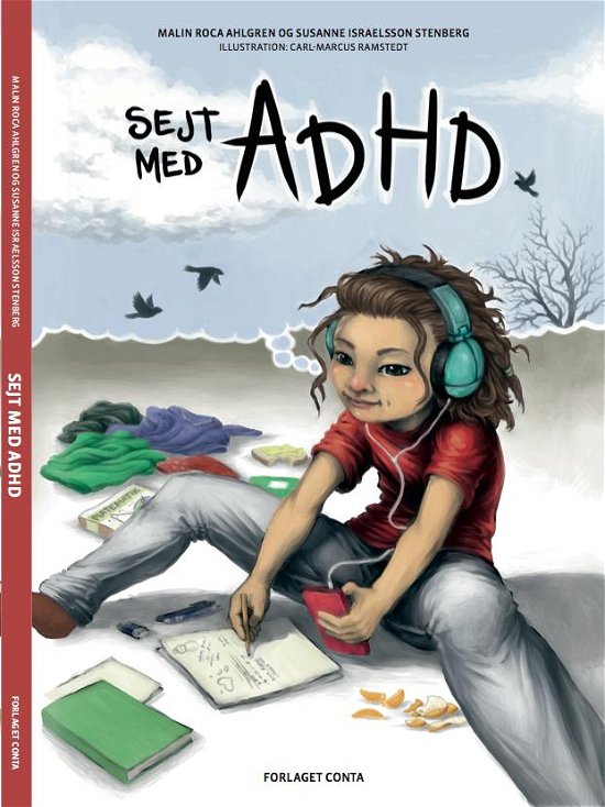 Cover for Susan Israelsson Stenberg Malin Roca Ahlgren · Sejt med ADHD (Pocketbok) [1. utgave] (2015)