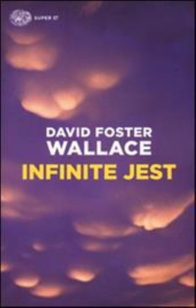 Cover for Wallace David Foster · Infinite Jest (Book)