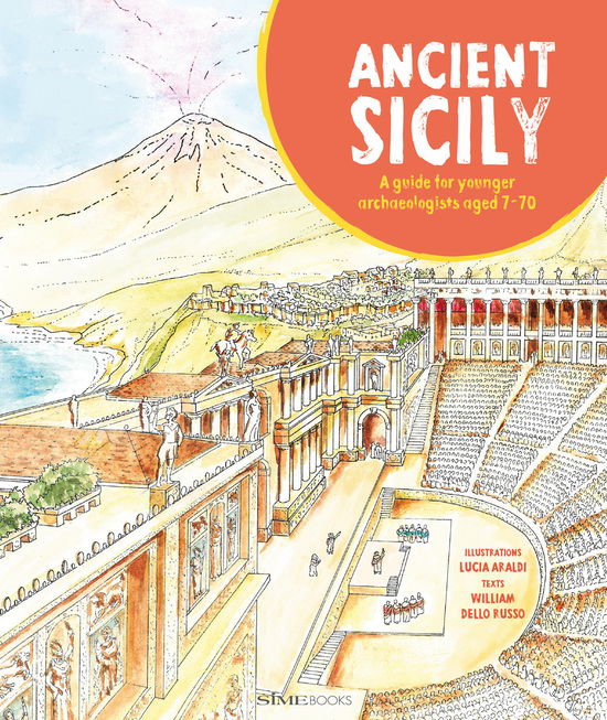 Cover for Dello Russo William · Ancient Sicily. A Guide For Younger Archaeologist Aged 7-70 (Book)