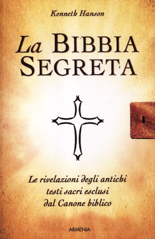 Cover for Kenneth Hanson · La Bibbia Segreta (Book)