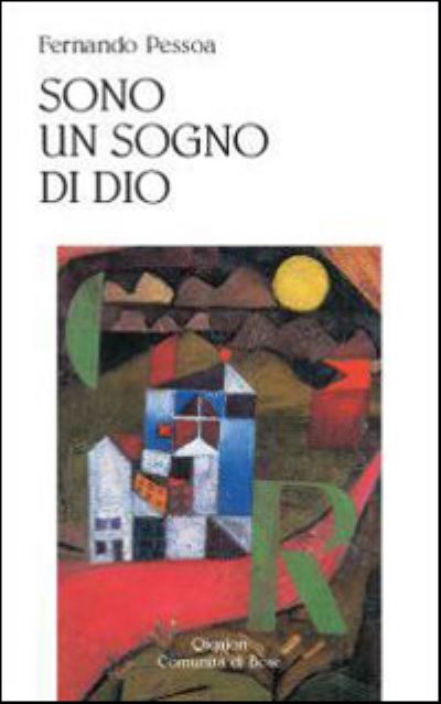 Cover for Fernando Pessoa · Sono Un Sogno Di Dio (Book)