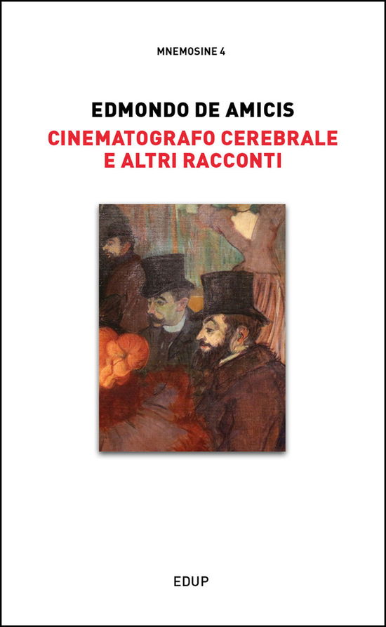 Cinematografo Cerebrale E Altri Racconti - Edmondo De Amicis - Books -  - 9788884212474 - 