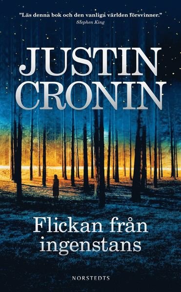Cover for Justin Cronin · Passagetrilogin: Flickan från ingenstans (Paperback Book) (2012)