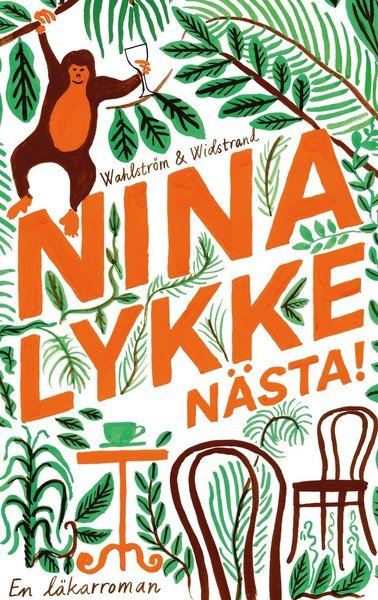 Cover for Nina Lykke · Nästa! : en läkarroman (Indbundet Bog) (2020)